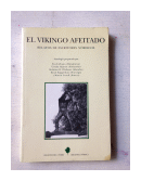 El vikingo afeitado - Relatos de escritores nordicos de  Autores - Varios