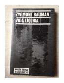 Vida liquida de  Zygmunt Bauman
