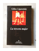 La tercera mujer de  Guilles Lipovetsky