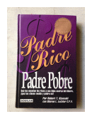 Padre rico, padre pobre (Tapa dura) de  Robert T. Kiyosaki - Sharon L. Lechter, C. P. A.