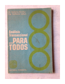Analisis transaccional.para todos de  Dr. R. Kertesz - Ing. G. Induni