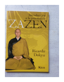 Introduccion a la practica de Zazen de  Ricardo Dokyu