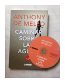 Caminar sobre las aguas de  Anthony de Mello