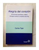 Alegria del corazon de  Carlos Tajer