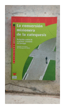 La conversion misionera de la catequesis de  E. E. C.