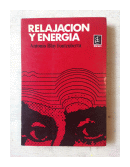 Relajacion y energia de  Antonio Blay Fontcuberta