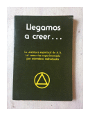 Llegamos a creer. de  _