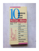 10 palabras claves sobre Pastoral urbana en America Latina de  Jose de J. Legorreta