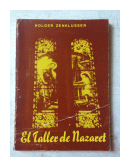 El taller de Nazaret de  Holger Zenklussen