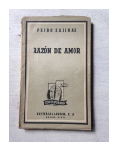 Razon de amor de  Pedro Salinas