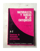 Naturaleza y tareas de la catequesis de  E. Alberich