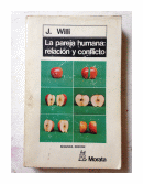 La pareja humana: relacion y conflicto de  Jurg Willi