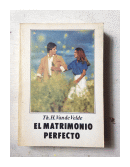 El matrimonio perfecto de  Th. H. Van de Velde