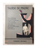 Salirse de madre de  Autores - Varios