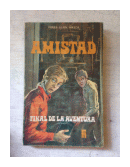 Amistad - Final de la aventura de  Pierre-Alain Mayol