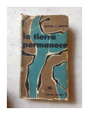 La tierra permanece de  George R. Stewart