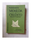 Moneda y credito, impacto y control de  Duesenberry