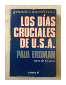 Los dias cruciales de U.S.A. de  Paul Erdman