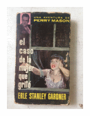 El caso de la mujer que grito de  Erle Stanley Gardner