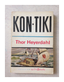 Kon-Tiki - A traves del Pacifico en una balsa de  Thor Heyedahl