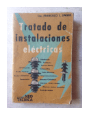 Tratado de instalaciones electricas de  Ing. Francisco L. Singer