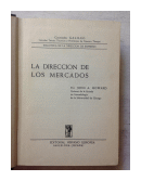 La direccion de los mercados de  John A. Howard