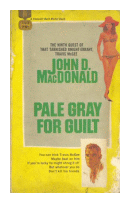 Pale gray for guilt de  John D. MacDonald