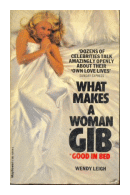 What makes a woman good in bed de  Wendy Leigh