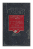 El caso del gato del portero y otras de  Erle Stanley Gardner