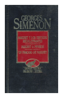 Maigret y los testigos recalcitrantes y otras de  Georges Simenon