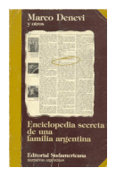 Enciclopedia secreta de una familia argentina de  Marco Denevi