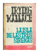 La isla de las tres sirenas de  Irving Wallace