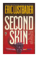 Second skin de  Eric V. Lustbader