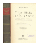 Y la biblia tenia razon de  Werner Keller