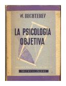 La psicologia objetiva de  Wladimir Bechterev