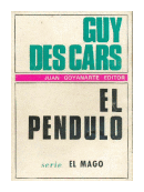 El pendulo de  Guy des Cars