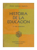 Historia de la educacion de  Juan Carlos Zuretti