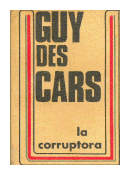 La corruptora de  Guy des Cars