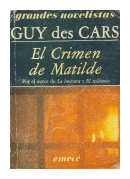 El crimen de Matilde de  Guy des Cars