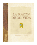 La razon de mi vida de  Eva Peron