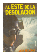 Al este de la desolacion de  Jack Higgins