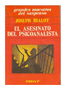 El asesinato del psicoanalista de  Joseph Bialot