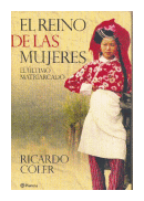 El reino de las mujeres de  Ricardo Coler