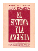 El sintoma y la angustia de  Hugo Rosarios