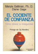 El cociente de confianza de  Meryle Gellman - Ph. D. Diane Gage