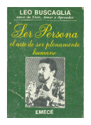 Ser persona de  Leo F. Buscaglia