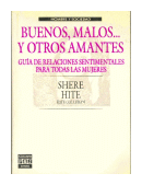 Buenos, malos? y otros amantes de  Shere Hite - Kate Colleran