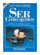 Ser como somos de  Juan Carlos Kreimer