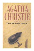 Tres ratones ciegos de  Agatha Christie