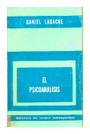 El psicoanalisis de  Daniel Lagache